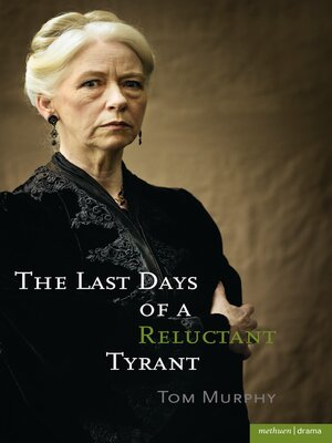 cover image of The Last Days of a Reluctant Tyrant